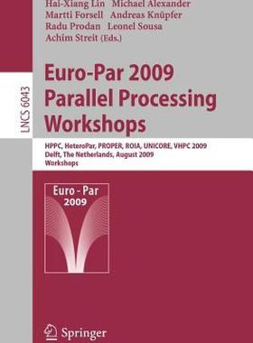 【预售】Euro-Par 2009, Parallel Processing - Workshops: