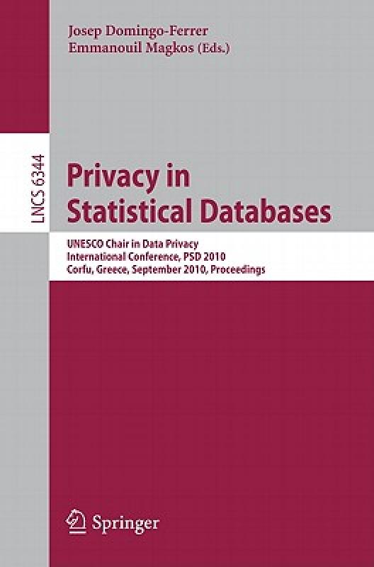 【预售】Privacy in Statistical Databases: UNESCO Chair in 书籍/杂志/报纸 原版其它 原图主图