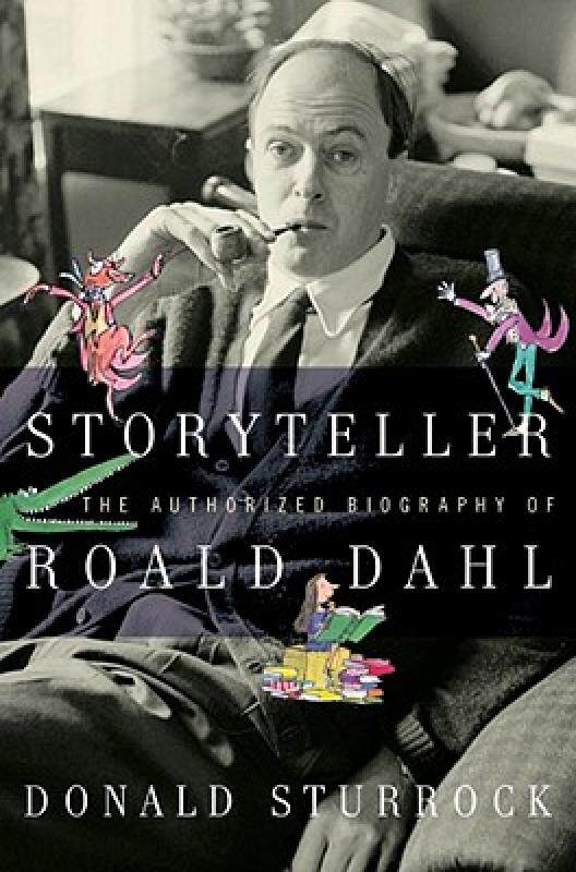 【预售】Storyteller: The Authorized Biography of Roald Dahl