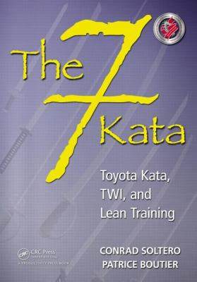 【预售】The 7 Kata: Toyota Kata, Twi, and Lean Training