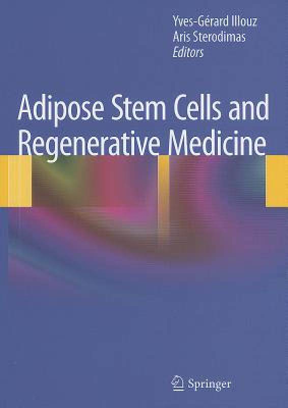 【预售】Adipose Stem Cells and Regenerative Medicine