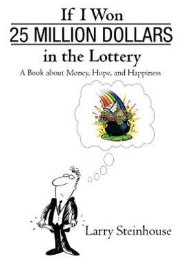 【预售】If I Won 25 Million Dollars in the Lottery: A Book