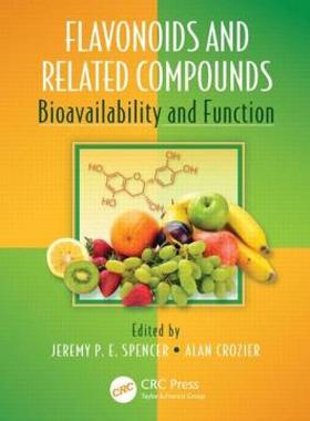 【预售】Flavonoids and Related Compounds: Bioavailability