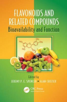 【预售】Flavonoids and Related Compounds: Bioavailability
