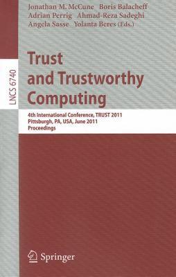 【预售】Trust and Trustworthy Computing: 4th International