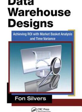 【预售】Data Warehouse Designs: Achieving Roi with Market
