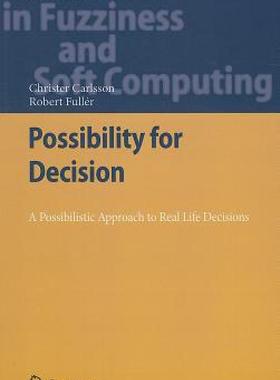 【预售】Possibility for Decision: A Possibilistic Approach