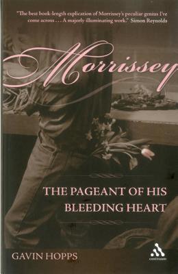 【预售】Morrissey: The Pageant of His Bleeding Heart