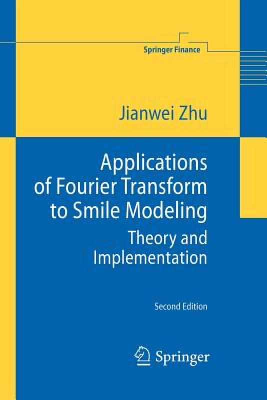 【预售】Applications of Fourier Transform to Smile Modeling: