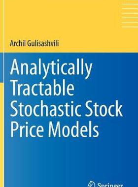 【预售】Analytically Tractable Stochastic Stock Price