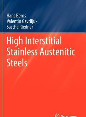 【预售】High Interstitial Stainless Austenitic Steels