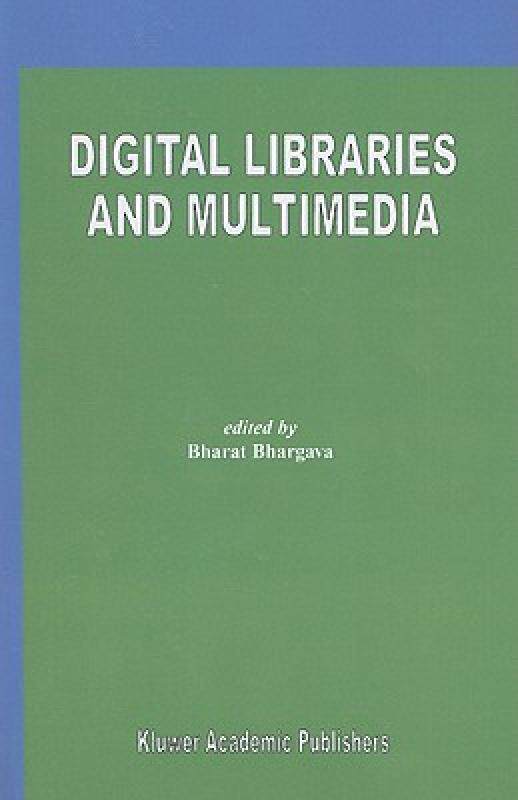 【预售】Digital Libraries and Multimedia