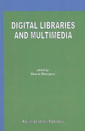 【预售】Digital Libraries and Multimedia