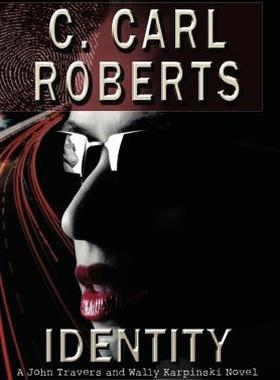 【预售】Identity: A John Travers and Wally Karpinski Novel