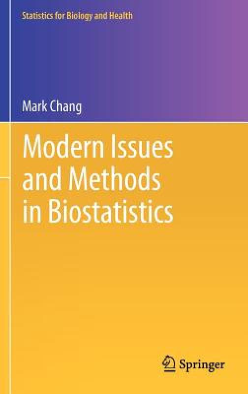 【预售】Modern Issues and Methods in Biostatistics