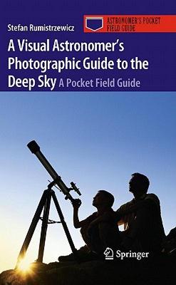 【预售】A Visual Astronomer's Photographic Guide to the Deep