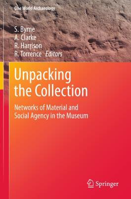 【预售】Unpacking the Collection: Networks of Material and