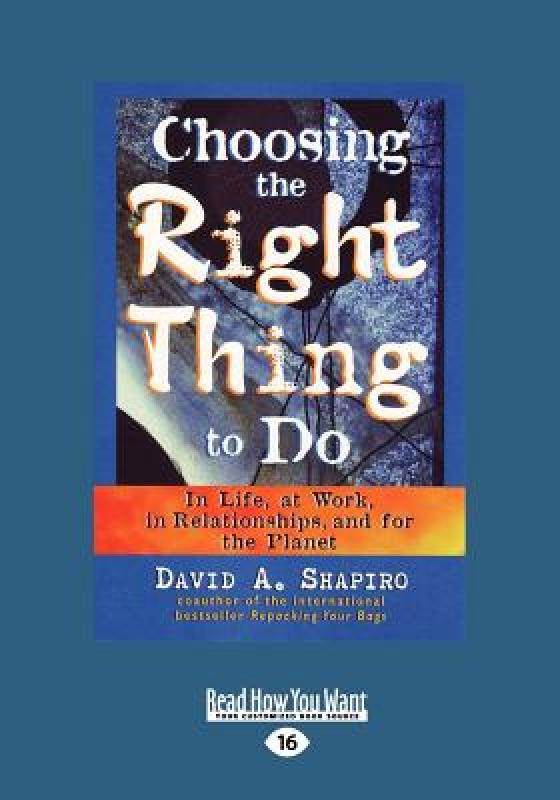 【预售】choosing the right thing to do (large print 16pt)