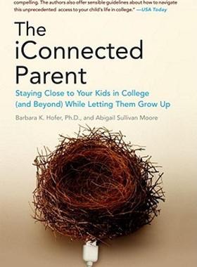 【预售】The iConnected Parent: Staying Close to Your Kids in