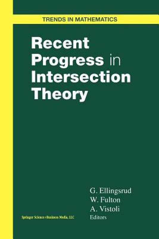 【预售】Recent Progress in Intersection Theory