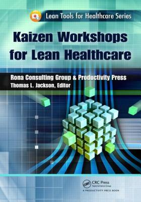 【预售】Kaizen Workshops for Lean Healthcare
