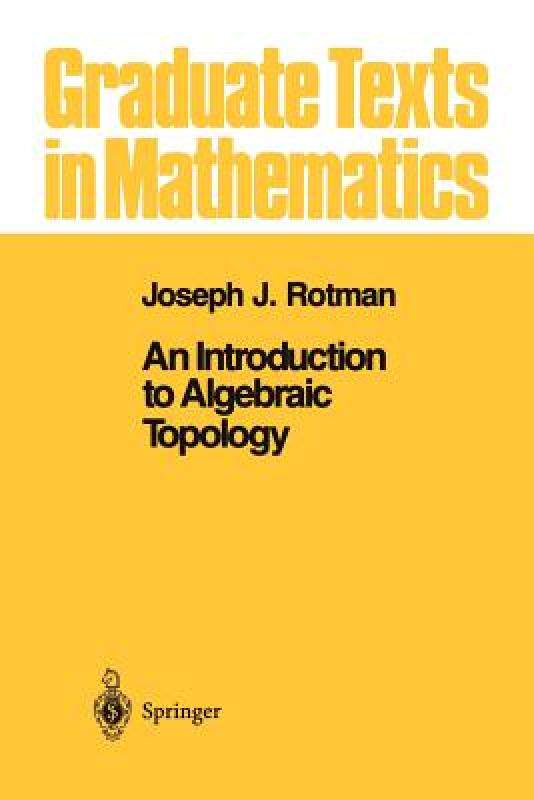 【预售】An Introduction to Algebraic Topology