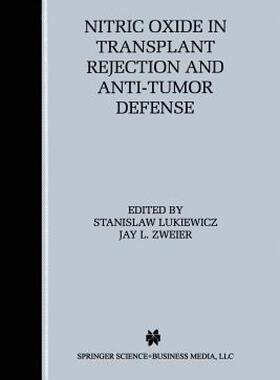 【预售】Nitric Oxide in Transplant Rejection and Anti-Tumor