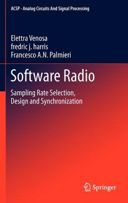 【预售】Software Radio: Sampling Rate Selection, Design and