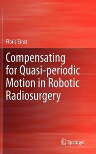 for Quasi Periodic Compensating Motion Robotic 预售