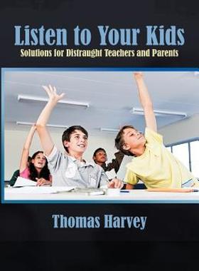 【预售】Listen to Your Kids: Solutions for Distraught