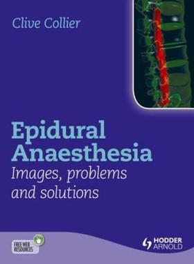 【预售】Epidural Anaesthesia: Images, Problems and