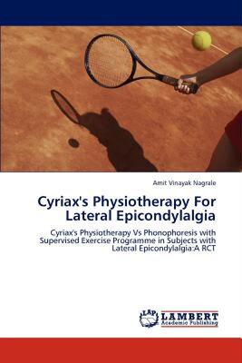【预售】Cyriax's Physiotherapy for Lateral Epicondylalgia