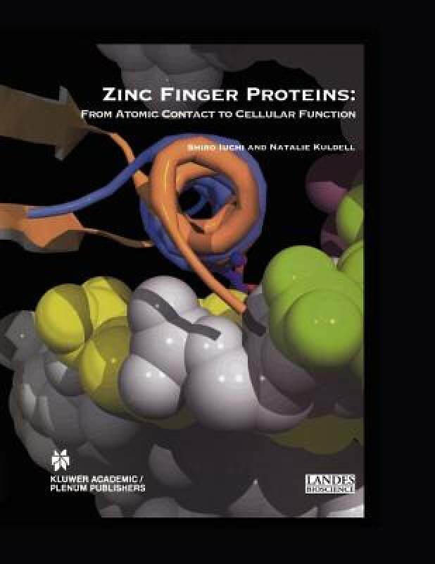【预售】Zinc Finger Proteins: From Atomic Contact to