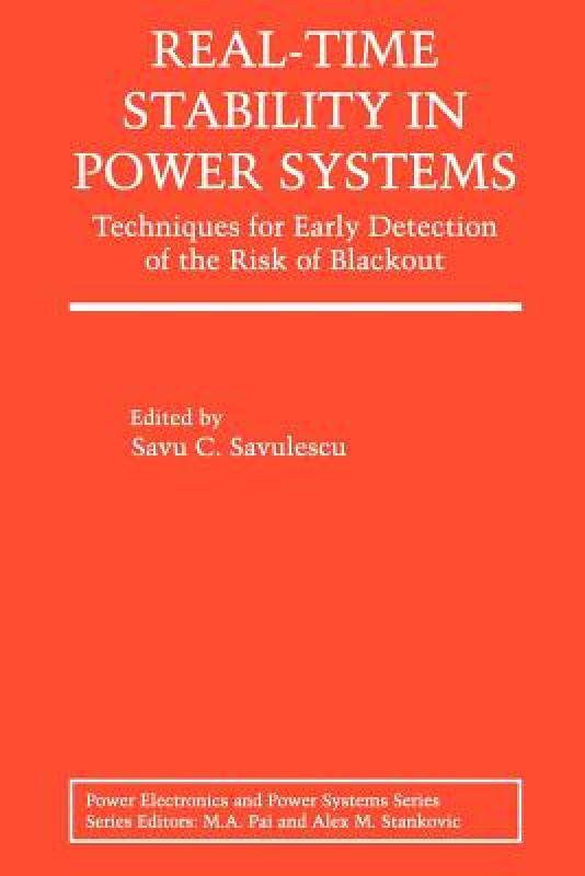【预售】Real-Time Stability in Power Systems: Techniques for