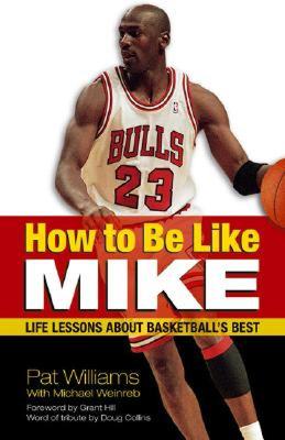【预售】How to Be Like Mike: Life Lessons about Basketball's