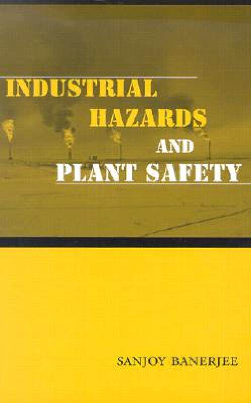 【预售】Industrial Hazards and Plant Safety