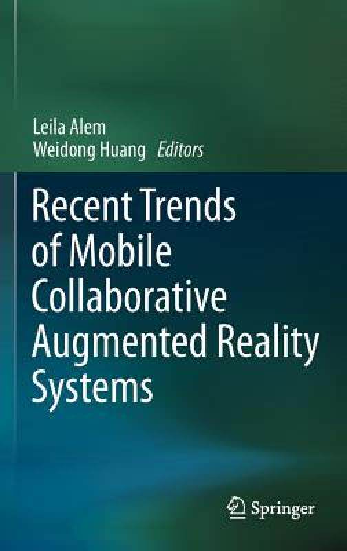 【预售】Recent Trends of Mobile Collaborative Augmented
