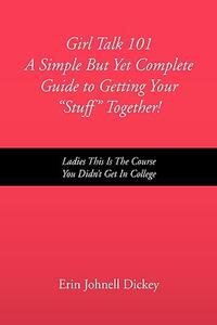 【预售】Girl Talk 101 a Simple But Yet Complete Guide to