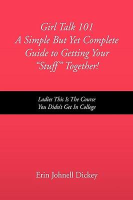 【预售】Girl Talk 101 a Simple But Yet Complete Guide to