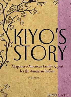 【预售】Kiyo's Story: A Japanese-American Family's Quest for