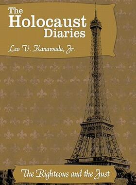 【预售】The Holocaust Diaries: Book II: The Righteous and
