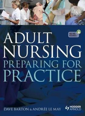 【预售】Adult Nursing: Preparing for Practice