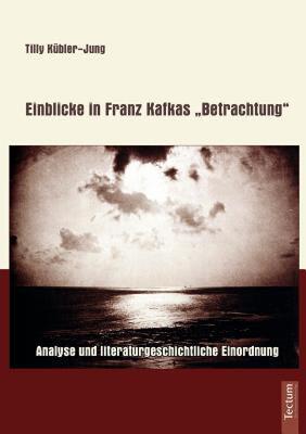 【预售】Einblicke in Franz Kafkas 