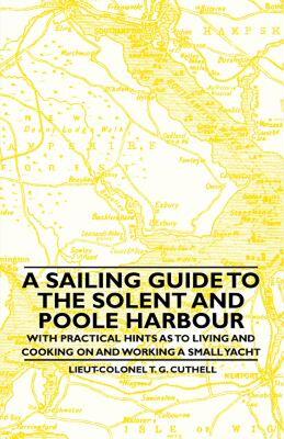 【预售】A Sailing Guide to the Solent and Poole Harbour -