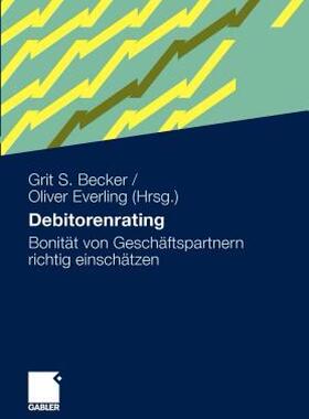【预售】Debitorenrating: Bonitat Von Geschaftspartnern
