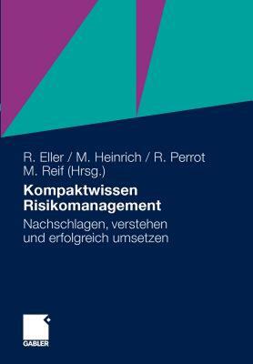 【预售】Kompaktwissen Risikomanagement: Nachschlagen