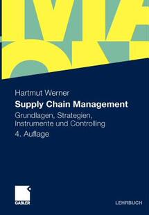 【预售】Supply Chain Management: Grundlagen, Strategien