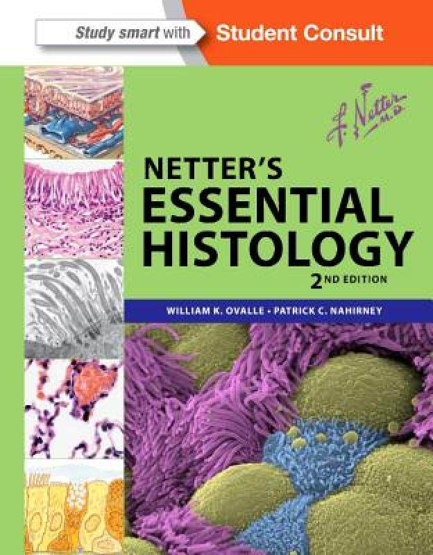 【预售】Netter's Essential Histology: With Student Consult