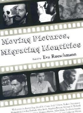 【预售】Moving Pictures, Migrating Identities