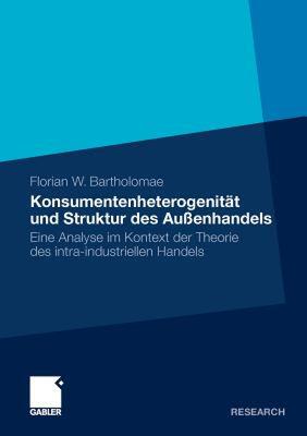 【预售】Konsumentenheterogenitat Und Struktur Des
